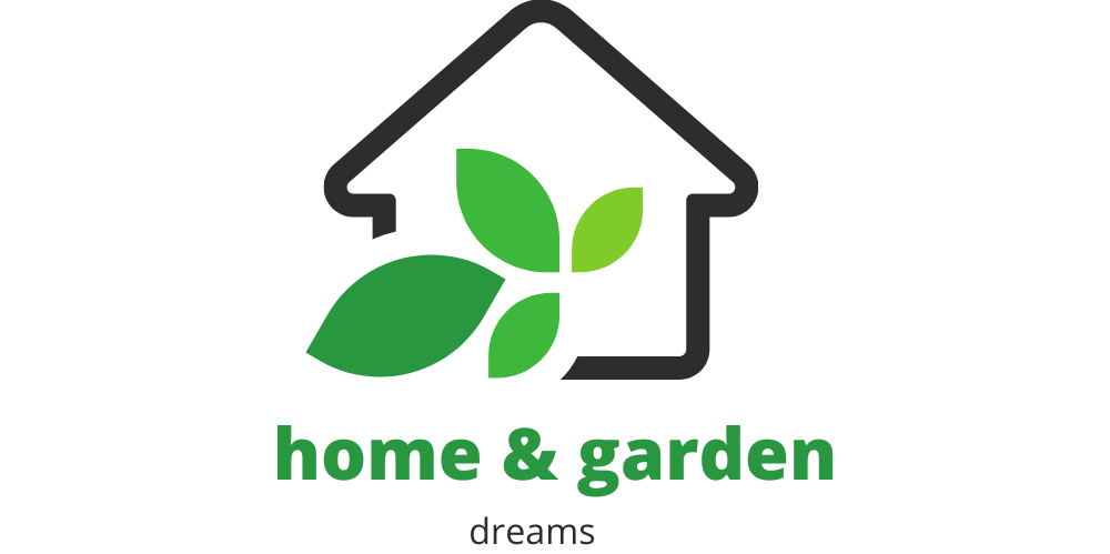 Home and Garden Dreams